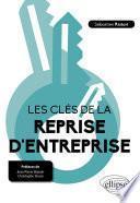 Les clés de la reprise d'entreprise
