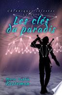 Les clés du paradis (Chroniques célestes – Livre I)