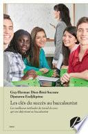 Les clés du succès au Baccalauréat