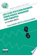 Les clés psychologiques pour mieux manager vos équipes
