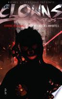 Les clowns vengeurs - La patience des immortels