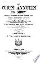 Les codes annotés de Sirey: Code Napoleon
