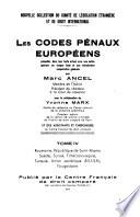 Les codes pénaux européens: Roumania, République de Saint-Martin, Suède, Suisse, Tchécoslovaquie, Turquie, Union soviétique, Yougoslavie