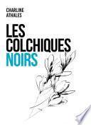 Les Colchiques noirs