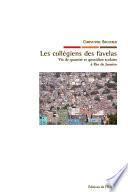 Les collégiens des favelas