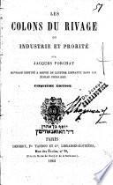 Les colons du rivage ou industrie et prohité