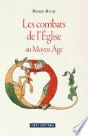 Les Combats de l'église au Moyen-âge