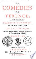 LES COMEDIES DE TERENCE, Avec le Texte Latin