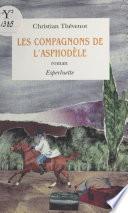 Les compagnons de l'Asphodèle