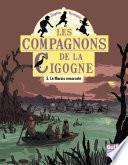 Les Compagnons de la cigogne - tome 3 Le Marais ensorcelé