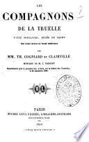Les compagnons de la truelle, piece populaire melee de chant, en 3 actes et 9 tableaux per --- et Clairville