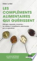Les compléments alimentaires qui guérissent