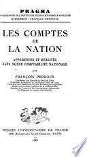 Les comptes de la nation, apparences et réalités dans notre comptabilité nationale