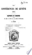 Les Conférences de Genève 1861, rapports et discours