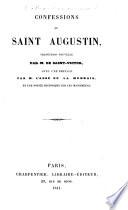 Les Confessions de S. Augustin, traduites en françois sur l'édition latine des PP. BB. de la Congrégation de S. Maur, avec des notes ... par M. Du Bois ... Nouvelle (septième) édition