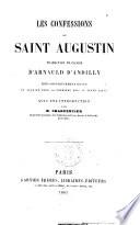 Les Confessions de saint Augustin traduction française d'Arnauld d'Andilly