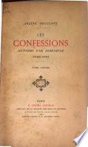 Les confessions: souvenirs d'un demi-siècle, 1830-1880