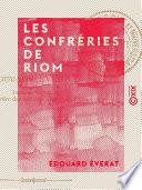 Les Confréries de Riom