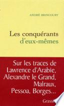 Les conquérants d'eux-mêmes