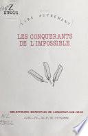 Les conquérants de l'impossible