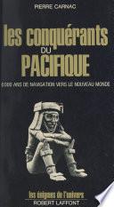 Les conquérants du Pacifique