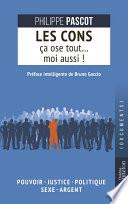 Les Cons ça ose tout... moi aussi !