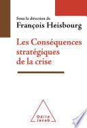 Les Conséquences stratégiques de la crise