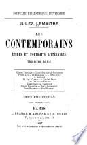 Les contemporains: sér. Octave Feuillet. Edmond et Jules de Goncourt. Pierre Loti. H. Rabusson. J. de Glouvet. J. Soulary. Le duc d'Aumale. Gaston Paris. Les femmes de France. Chroniqueurs parisiens. Henry Fouquier. Henri Rochefort. Jean Richepin. Paul Bourget