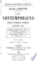 Les contemporains: sér. Stendhal. Baudelaire. Mérimée. Barbey d'Aurevilly. Paul Verlaine. Victor Hugo. Lamartine. George Sand. Taine et Napoléon. Sully-Prudhomme. Alphonse Daudet. Renan. Zola. Paul Bourget. Jean Lahor. Grosclaude