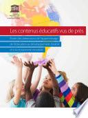 Les contenus éducatifs vus de près