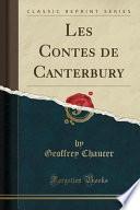Les Contes de Canterbury (Classic Reprint)
