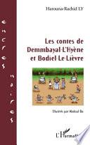 Les contes de Demmbayal-L'Hyène et Bodiel-Le-Lièvre