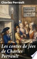 Les contes de fées de Charles Perrault