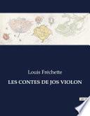 LES CONTES DE JOS VIOLON