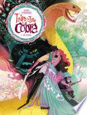 Les Contes de l'ère du Cobra - Tome 01
