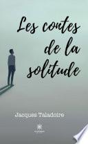 Les contes de la solitude