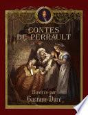 Les Contes de Perrault illustrés par Gustave Doré