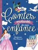 Les contes enchantés de mon enfance