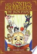 Les Contes graveleux de mon papy