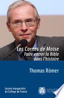 Les cornes de Moïse. Faire entrer la Bible dans l’histoire