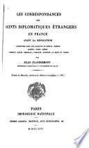 Les correspondances des agents diplomatiques étrangers en France avant la révolution