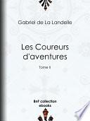 Les Coureurs d'aventures