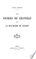 Les courses de Chantilly sous la monarchie de juillet