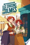 Les Cousins Holmes, tome 2 - La Société des Moustachus