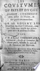 Les covstvmes dv pays et dvche d'Aniov, conferees auec celles du Maine, & des pays circonuoisins