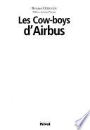 Les cow-boys d'Airbus