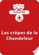 Les crêpes de la Chandeleur (4 - 8 ans)