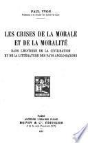 Les crises de la morale et de la moralité dans l'histoire de la civilisation et de la littérature des pays anglo-saxons