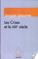 Les crises et le XXIe siècle