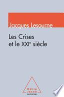 Les Crises et le XXIe siècle